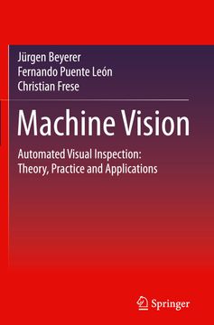 portada Machine Vision: Automated Visual Inspection: Theory, Practice and Applications (en Inglés)
