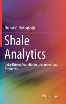 portada Shale Analytics: Data-Driven Analytics in Unconventional Resources (en Inglés)