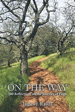 portada On the Way: 100 Reflections on the Journey of Faith (en Inglés)