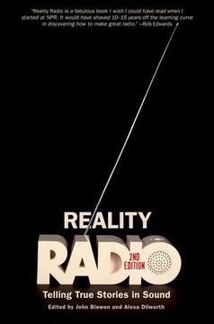 portada REALITY RADIO 2/E (Documentary Arts and Culture, Published in Association with the Center for Documentary Studies at Duke University) (en Inglés)