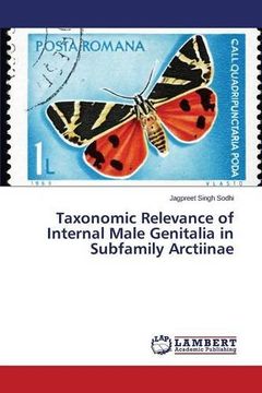 portada Taxonomic Relevance of Internal Male Genitalia in Subfamily Arctiinae