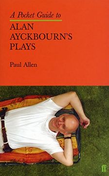 portada A Pocket Guide to Alan Ayckbourn's Plays (en Inglés)