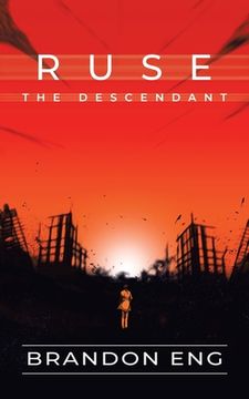 portada Ruse the Descendant: Nothing Is Ever as It Seems. (en Inglés)