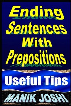 portada Ending Sentences With Prepositions: Useful Tips (en Inglés)