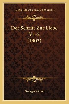 portada Der Schritt Zur Liebe V1-2 (1903) (en Alemán)