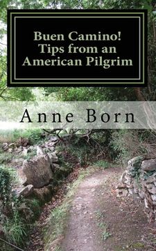 portada Buen Camino!: Tips from an American Pilgrim (in English)