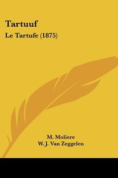 portada Tartuuf: Le Tartufe (1875)