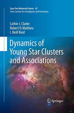 portada Dynamics of Young Star Clusters and Associations: Saas-Fee Advanced Course 42. Swiss Society for Astrophysics and Astronomy (en Inglés)