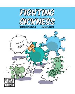 portada Fighting Sickness (en Inglés)