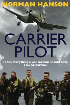 portada Carrier Pilot: One of the greatest WWII pilot's memoirs (in English)