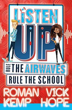 portada Listen up: Rule the Airwaves, Rule the School (en Inglés)