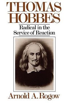 portada thomas hobbes: radical in the service of revolution (in English)