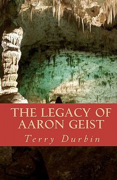 portada the legacy of aaron geist (en Inglés)