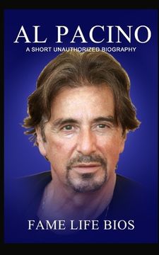 portada Al Pacino: A Short Unauthorized Biography (en Inglés)