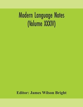 portada Modern language notes (Volume XXXIV) (en Inglés)