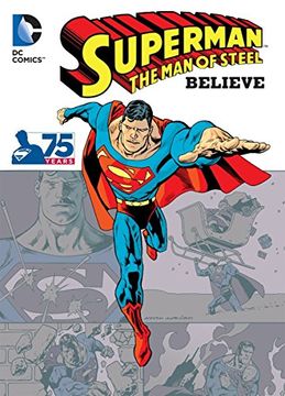 portada Superman - the man of Steel: Believe (in English)