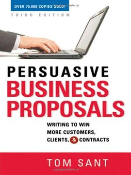 portada Persuasive Business Proposals: Writing to win More Customers, Clients, and Contracts 
