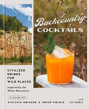 portada Backcountry Cocktails: Civilized Drinks for Wild Places (en Inglés)