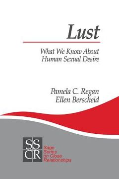 portada lust: what we know about human sexual desire (en Inglés)