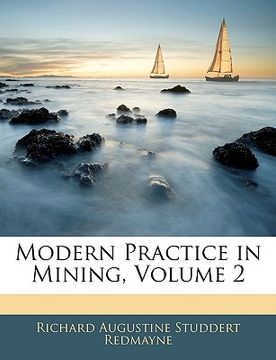 portada modern practice in mining, volume 2 (en Inglés)
