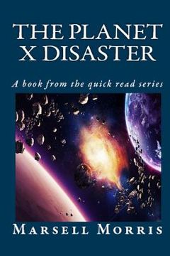 portada The Planet X Disaster: A book from the quick read series (en Inglés)