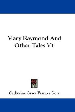 portada mary raymond and other tales v1 (en Inglés)