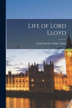 portada Life of Lord Lloyd (en Inglés)
