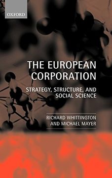 portada The European Corporation: Strategy, Structure, and Social Science (in English)