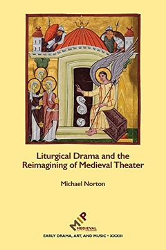 portada Liturgical Drama and the Reimagining of Medieval Theater