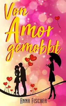portada Von Amor gemobbt (in German)