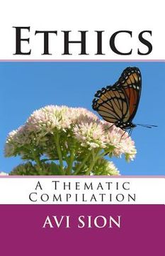 portada Ethics: A Thematic Compilation (en Inglés)