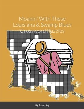 portada Moanin' With These Louisiana & Swamp Blues Crossword Puzzles