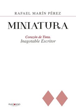 portada Miniatura. Corazon de Tinta. Inagotable Escritor (in Spanish)