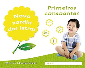 portada Novo xardín das letras. Primeiras consoantes: Lectoescritura Pauta