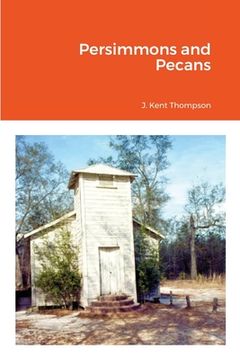 portada Persimmons and Pecans (en Inglés)