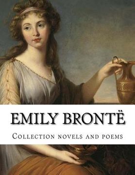 portada Emily Brontë, Collection novels and poems