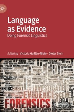 portada Language as Evidence: Doing Forensic Linguistics (en Inglés)