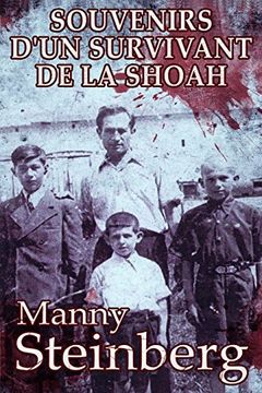 portada Souvenirs D'Un Survivant de la Shoah (French Edition)