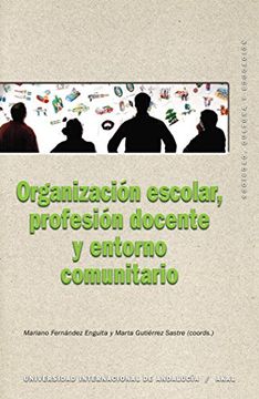 portada Organización Escolar, Profesión Docente y Entorno Comunitario (in Spanish)
