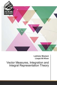 portada Vector Measures, Integration and Integral Representation Theory 