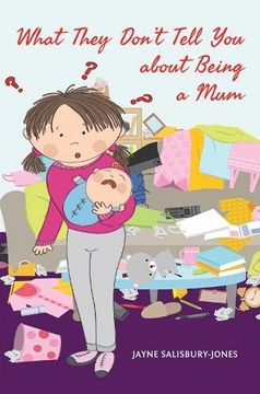 portada What They Don'T Tell you About Being a mum (in English)