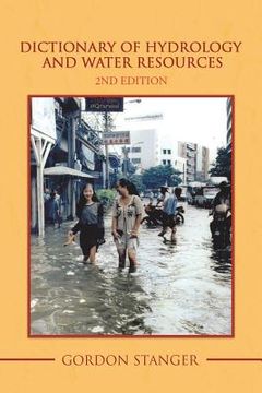 portada Dictionary of Hydrology and Water Resources: 2Nd Edition (en Inglés)