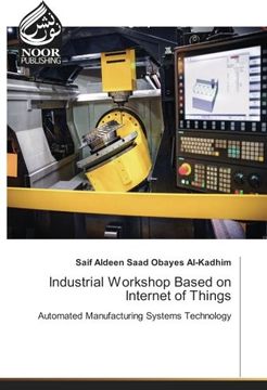 portada Industrial Workshop Based on Internet of Things: Automated Manufacturing Systems Technology