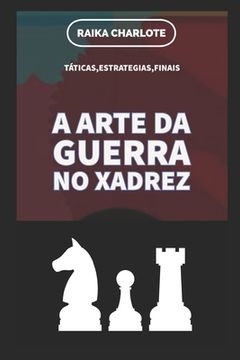 portada A arte da guerra no xadrez (en Portugués)