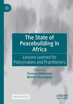 portada The State of Peacebuilding in Africa: Lessons Learned for Policymakers and Practitioners