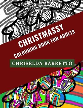 portada Christmassy: Colouring Book For Adults (en Inglés)