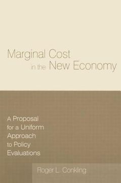 portada marginal cost in the new economy: a proposal for a uniform approach to policy evaluations (en Inglés)