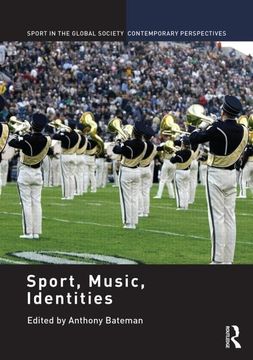 portada Sport, Music, Identities (Sport in the Global Society – Contemporary Perspectives) (en Inglés)