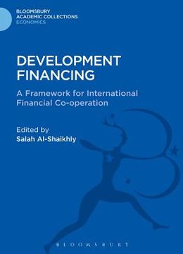 portada Development Financing: A Framework for International Financial Co-Operation (en Inglés)