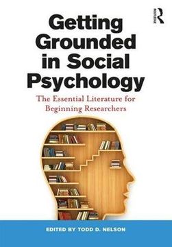 portada Getting Grounded in Social Psychology: The Essential Literature for Beginning Researchers